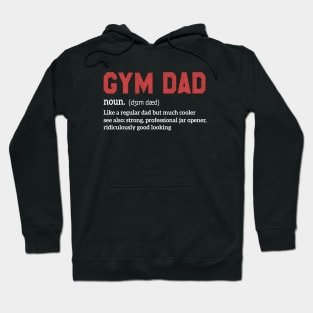 Funny Gym Dad Definition Hoodie